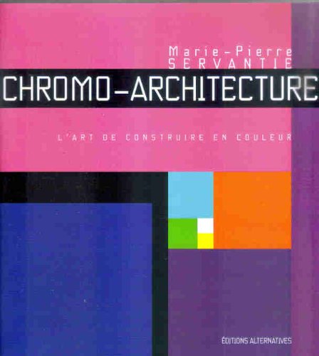 Chromo-architecture: l’art de construire en couleur