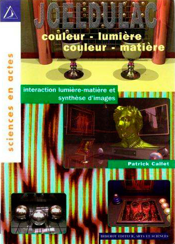 Couleur-lumière, couleur-matière : Interaction lumière-matière et synthèse d’images